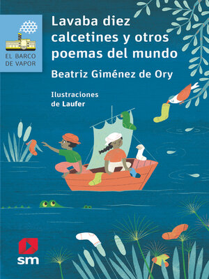 cover image of Lavaba diez calcetines y otros poemas del mundo